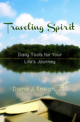 Traveling Spirit: Daily Tools for Your Life's Journey