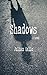 Shadows