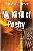 My Kind of Poetry