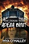 The House that Adelia Built by Mya O'Malley