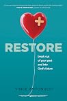 Restore: Break Ou...