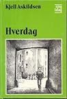 Hverdag: Roman (Norwegian Edition) Hverdag: Roman (Norwegian Edition)