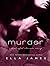 Murder (Sinful Secrets, 2)