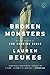 Broken Monsters