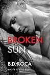 Broken Sun (City to City, #1)