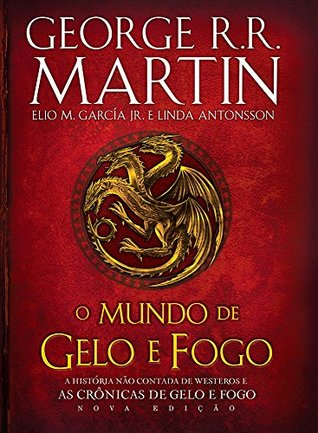 O Mundo de Gelo e Fogo (Kindle Edition)