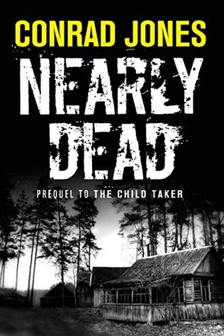 Nearly Dead (Kindle Edition)