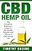 CBD Hemp Oil by Timothy Greene