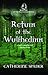 Return of the Wulfhedinn: Book Two of the Wulfhedinn Series