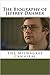 The Biography of Jeffrey Da...