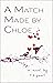 A Match Made By Chloe