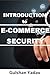 E-Commerce Security: An Int...