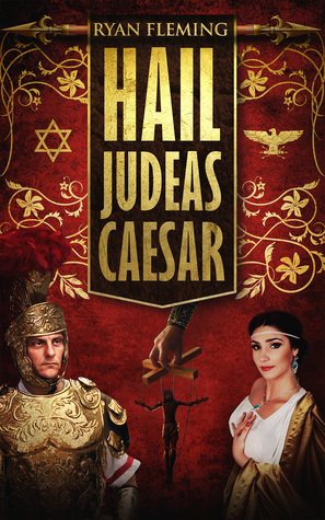 Hail Judeas Caesar
