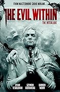 The Evil Within Vol. 2: The Interlude