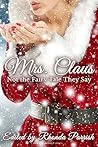 Mrs. Claus: Not t...
