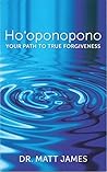 Ho‘oponopono: You...