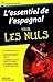 Essentiel de l'espagnol Pou...