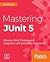Mastering JUnit 5 by Boni García