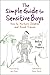 The Simple Guide to Sensitive Boys