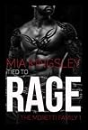 Tied To Rage (The Moretti Family, #1)