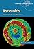 Asteroids: Astronomical and Geological Bodies (Cambridge Planetary Science Book 17)