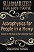 Summary: Astrophysics for People In A Hurry - Summarized for Busy People: Based on the Book by Neil deGrasse Tyson