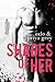 Shades Of Her