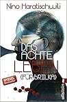 Das achte Leben by Nino Haratischwili Das achte Leben by Nino Haratischwili