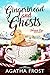 Gingerbread and Ghosts (Per...