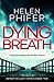 Dying Breath (Detective Luc...