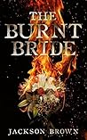 The Burnt Bride