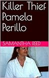Killer Thief Pamela Perillo Book cover for Killer Thief Pamela Perillo