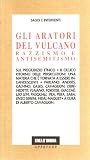 Gli aratori del vulcano. Razzismo e antisemitismo