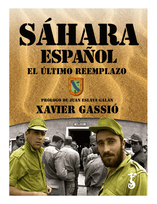 Sáhara español. El último reemplazo (Paperback)
