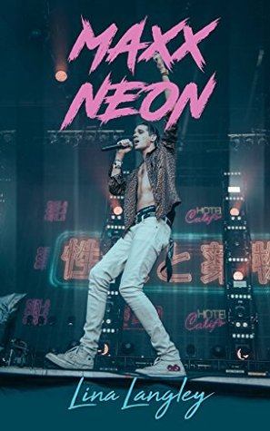 Maxx Neon (Kindle Edition)