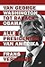 Alle presidenten: van George Washington tot Barack Obama (Dutch Edition)