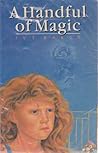 Handful of Magic by Ivy Baker