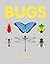 Bugs