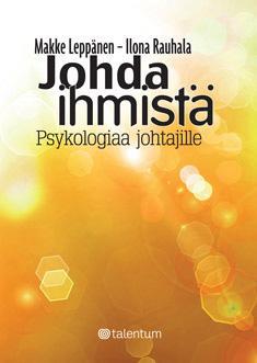 Johda ihmistä: Psykologiaa johtajille