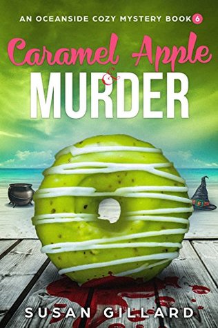 Caramel Apple & Murder (Oceanside Mystery #6)