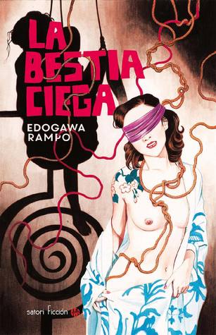 Portada de La bestia ciega, de Edogawa Rampo