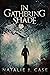 In Gathering Shade (Shades ...