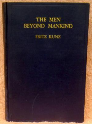 The Men Beyond Mankind (Hardcover)