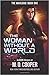 The Woman Without a World (...