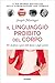Il linguaggio proibito del ...