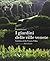 I Giardini Delle Ville Venete Gardens Veneto Vills (Multilingue)