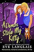 A Demon Stole My Kitty