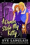 A Demon Stole My ...
