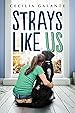 Image for Strays Like Us