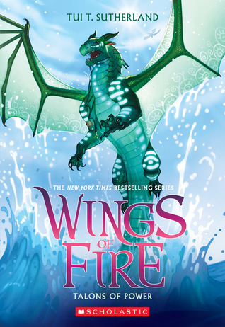 Talons of Power (Wings of Fire, #9)